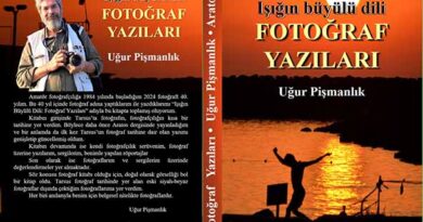 Uğur Pişmanlık’tan yeni bir kitap “ışığın büyülü dili”