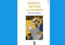 Murat AKAN’ın yeni romanı “Sansar, Baykuş ve Tomson”!