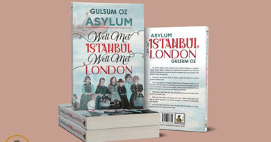 Gülsüm ÖZ’den “Asylum ve Well Meet Istanbul, Well Meet London”