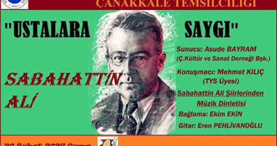 Ustalara Saygı: Sabahattin Ali Çanakkale’de!