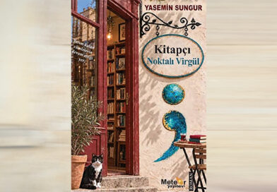 Yasemin Sungur’dan “Kitapçı Noktalı Virgül”