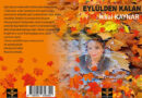 İkbal Kaynar’dan “EYLÜLDEN KALAN”