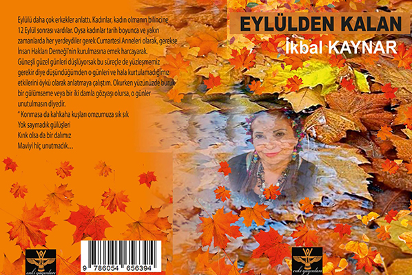 İkbal Kaynar’dan “EYLÜLDEN KALAN”